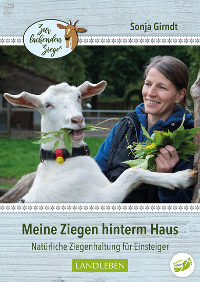 Meine Ziegen hinterm Haus - Natürliche Ziegenhaltung für Einsteiger - cover