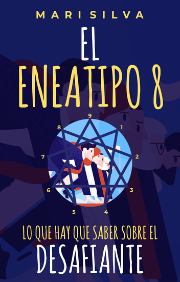 El Eneatipo 8 - Lo que hay que saber sobre el desafiante - cover