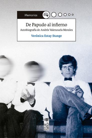 De Papudo al infierno - Autobiografía de Andrés Valenzuela Morales - cover