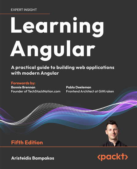 Learning Angular - A practical guide to building web applications with modern Angular - cover