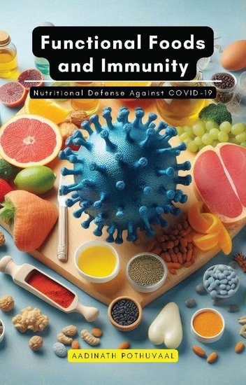 Functional Foods and Immunity - Nutritional Defense Against COVID-19 - cover