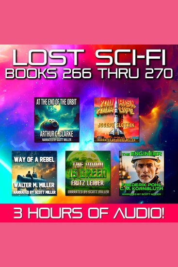 Lost Sci-Fi Books 266 thru 270 - Five Vintage Sci-Fi Short Stories from the 1930s 1940s 1950s and 1960s - cover