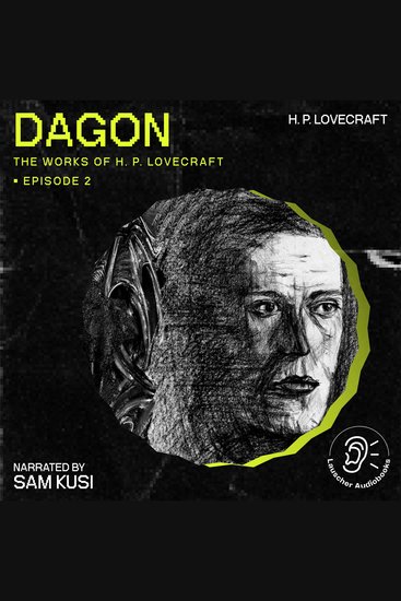 Dagon (The Work of H P Lovecraft Episode 2) - cover