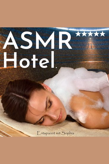 Asmr Hotel Entspannt mit Sophia - cover