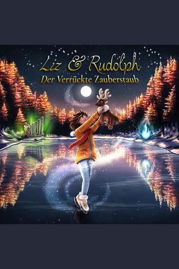 Liz & Rudolph Der verrückte Zauberstaub - cover