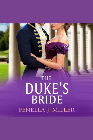 The Duke’s Bride - A wonderful Regency romance from Fenella J Miller - cover