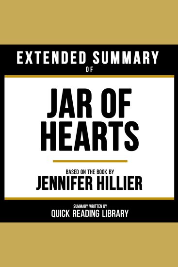 Extended Summary - Jar Of Hearts - Based On The Book By Jennifer Hillier - cover