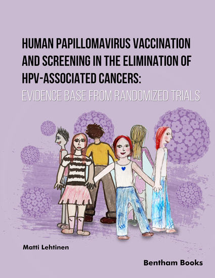Human Papillomavirus Vaccination and Screening in the Elimination of HPV- Associated Cancers Evidence Base from Randomized Trials - cover