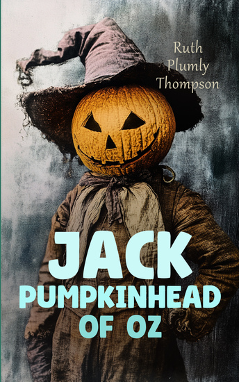 Jack Pumpkinhead of Oz - cover
