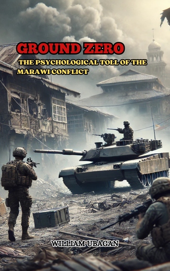 Ground Zero - The Psychological Toll of the Marawi Conflict - cover