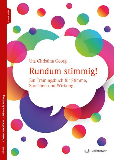 Rundum stimmig! - Ein Trainingsbuch für Stimme Sprechen und Wirkung - cover