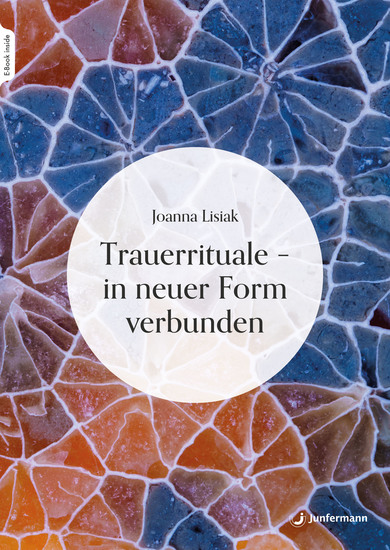 Trauerrituale – in neuer Form verbunden - cover
