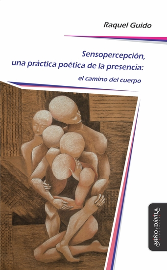 Sensopercepción una práctica poética de la presencia - El camino del cuerpo - cover