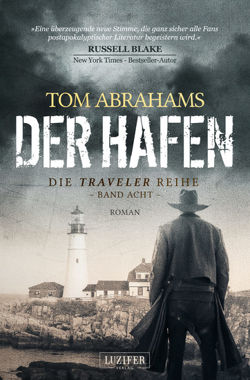 DER HAFEN (Traveler 8) - postapokalyptischer Roman - cover