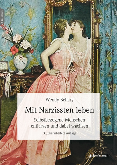 Mit Narzissten leben - Wie Sie selbstbezogene Menschen entlarven und dabei wachsen können 3 überarb Aufl - cover