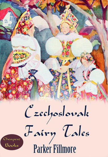 Czechoslovak Fairy Tales - cover