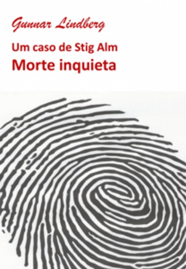 Morte Inquieta - Um Caso De Stig Alm - cover
