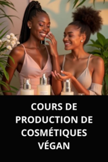 Cours de production de cosmétiques végan - cover