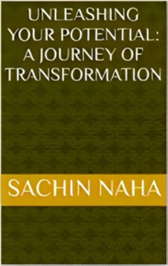 Unleashing Your Potential: A Journey of Transformation - cover