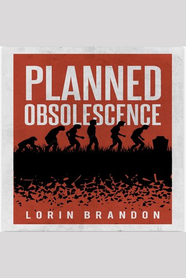 Planned Obsolescence - A Manuscript of Life - cover