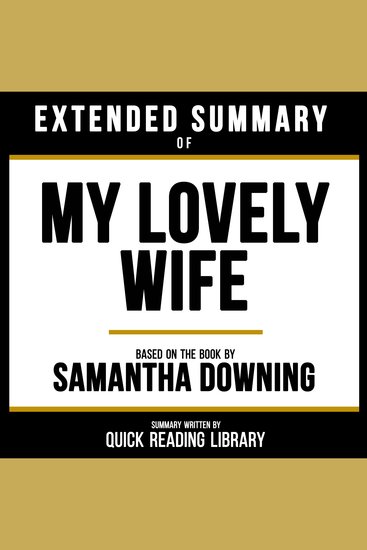 Extended Summary - My Lovely Wife - Based On The Book By Samantha Downing - cover