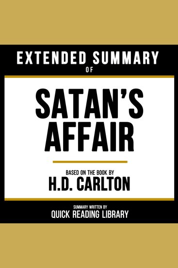 Extended Summary - Satan’s Affair - Based On The Book By HD Carlton - cover