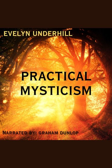 Practical Mysticism - A Little Book For Normal People - cover