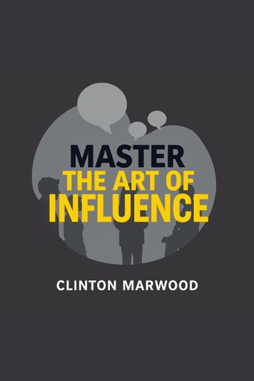 Master the Art of Influence: Speak and Captivate Instantly - "Elevate your speaking skills with dynamic audio lessons crafted to boost your influence and captivation!" - cover