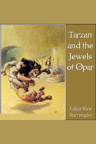 Tarzan and the Jewels of Opar - cover