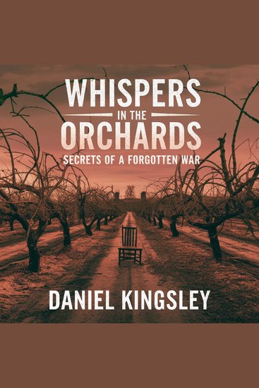 Whispers in the Orchards - Secrets of a Forgotten War - cover