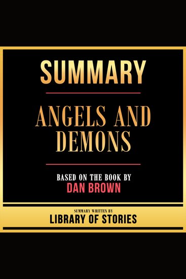Summary - Angels And Demons - Based On The Book By Dan Brown - cover