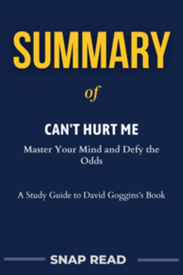 Summary of Can't Hurt Me - Master Your Mind and Defy the Odds - cover