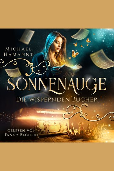 Die Wispernden Bücher - Sonnenauge - Die Wispernden Bücher 3 - cover