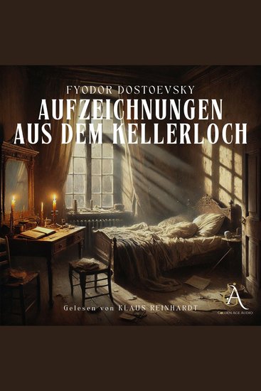 Aufzeichnungen aus dem Kellerloch Hörbuch - cover