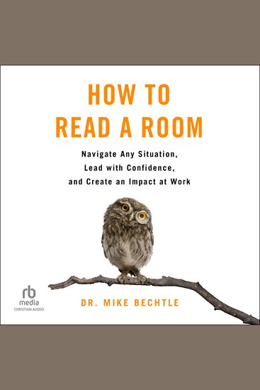 How to Read a Room - Navigate Any Situation Lead with Confidence and Create an Impact at Work - cover