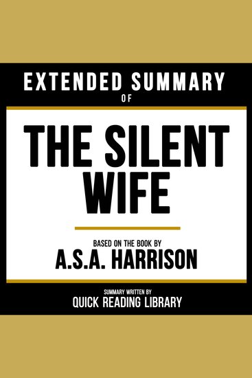 Extended Summary - The Silent Wife - Based On The Book By ASA Harrison - cover