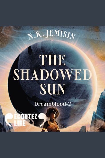 Dreamblood (Tome 2) - The Shadowed Sun - cover