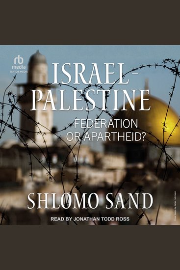Israel-Palestine - Federation or Apartheid? - cover