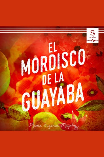 El mordisco de la guayaba - cover