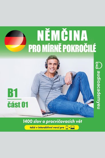 Němčina pro mírně pokročilé B1_část 01 - Poslechový kurz němčiny pro mírně pokročilé - cover