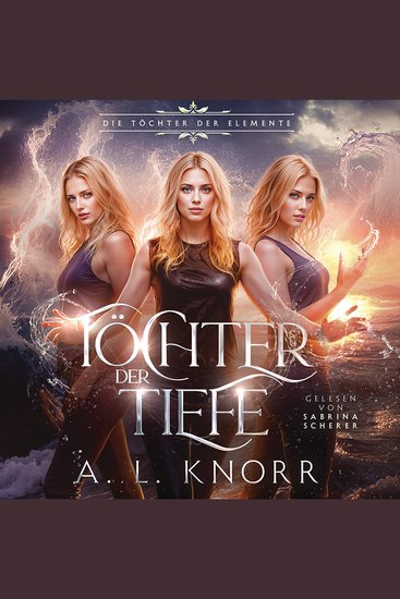 Töchter der Tiefe - Die Töchter der Elemente - cover