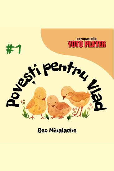Povești pentru Vlad - Volumul 1 - Povești audio pentru copii în limba română - cover