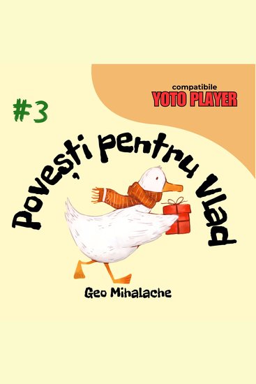 Povești pentru Vlad - Volumul 3 - Povești audio pentru copii în limba română - cover