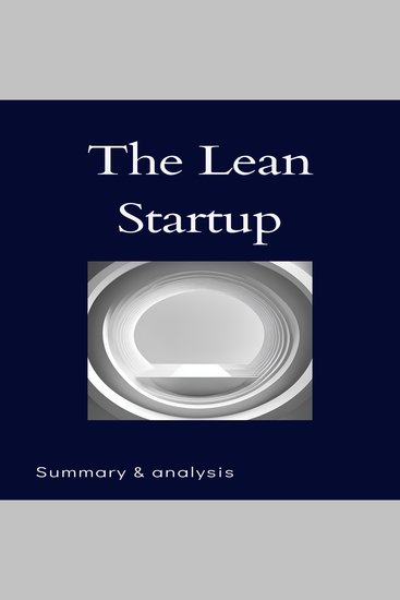 Lean Startup The: Book summary & analysis - cover