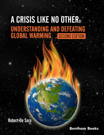 A Crisis like No Other: Understanding and Defeating Global Warming - Second Edition - cover