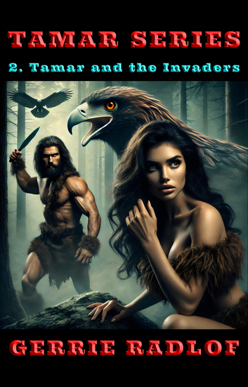 Tamar and the Invaders - The Complete Adventures of the Man of the Jungle Book 2 - cover