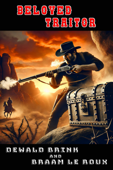 Beloved Traitor - The Frontiersman of the Lowveld - The Complete Series Book 5 - cover