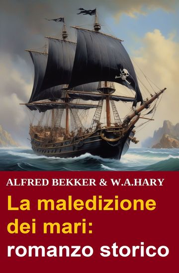 La maledizione dei mari: romanzo storico - cover