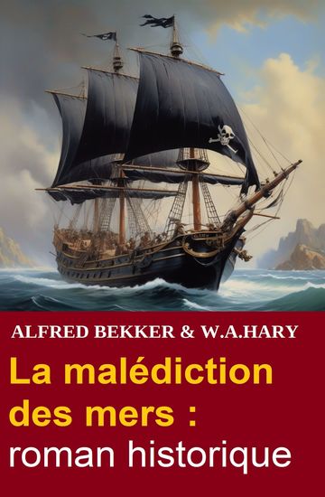 La malédiction des mers : roman historique - cover