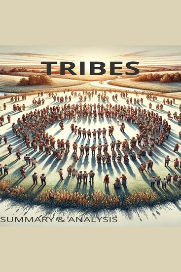 Tribes: Book summary & analysis - cover
